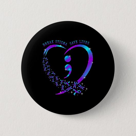 Break Stigma 救 Lives ハートSemicolon Sudie Pr 缶バッジ (正面)