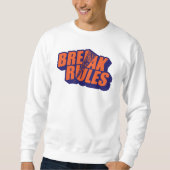 "Break The Rules" Bold Orange Typography スウェットシャツ (正面)