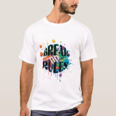 break the rules tシャツ (正面)