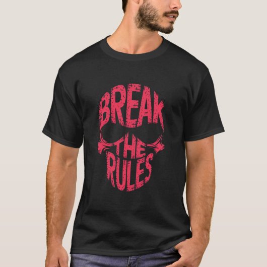 Break the rules  tシャツ (正面)