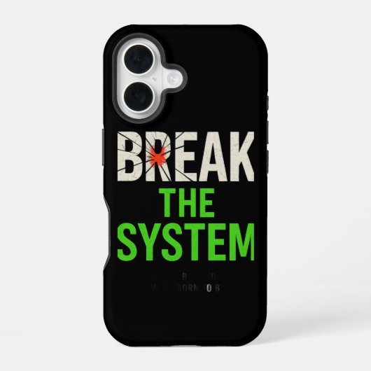 Break the System – 強いモチベーション iPhone 16ケース (裏面)
