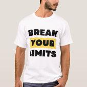 Break Your Limits Tシャツ (正面)