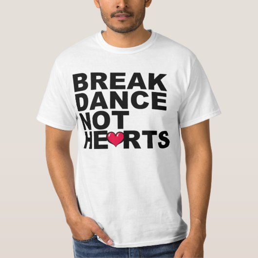 Breakdanceハートではなく Tシャツ (正面)