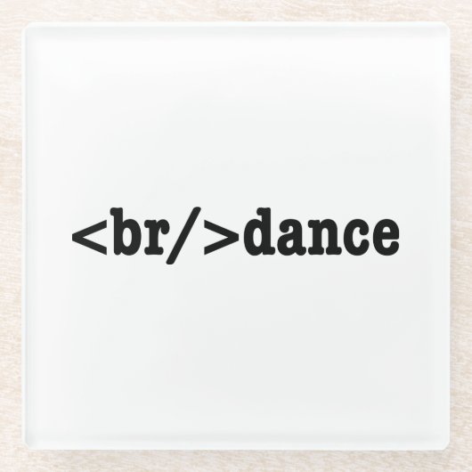 breakdance HTMLコード ガラスコースター (正面)