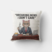 Breaking News I Don't Care Funny Cat Pillow クッション (正面)