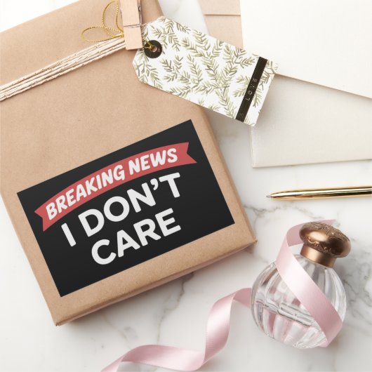 Breaking News I Don't Care Funny Sarcastic Joke  長方形シール (ギフト)