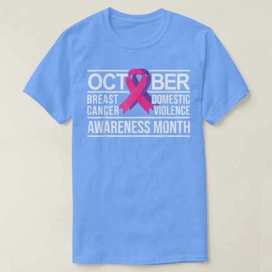 Breast Cancer and Domestic Violence Awareness Tシャツ (デザイン正面)