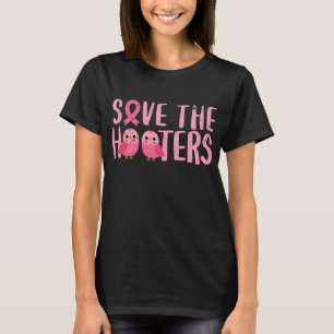 Breast Cancer Awareness Month Save The Hooters Tシャツ