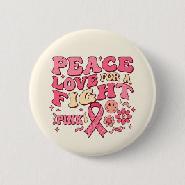 Breast Cancer Awareness / Paz Amor Lucha 缶バッジ