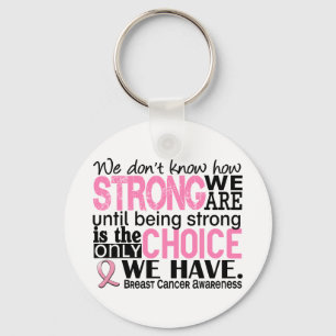 Breast Cancer How Strong We Are キーホルダー