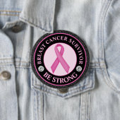 Breast Cancer Survivor – Be Strong Pink Ribbon 缶バッジ (インサイチュ)