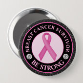 Breast Cancer Survivor – Be Strong Pink Ribbon 缶バッジ (正面&裏面)