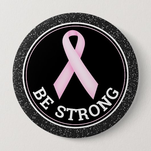 Breast Cancer Survivor – Be Strong Pink Ribbon 缶バッジ (正面)