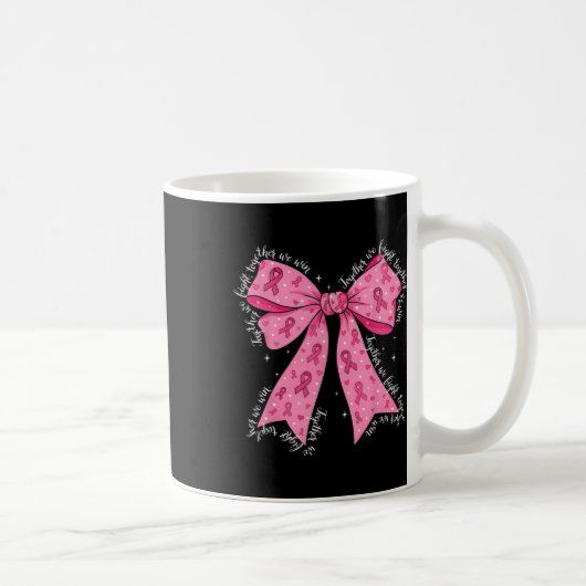 Breast Cancer Warrior Supporter Together We That F コーヒーマグカップ (右)