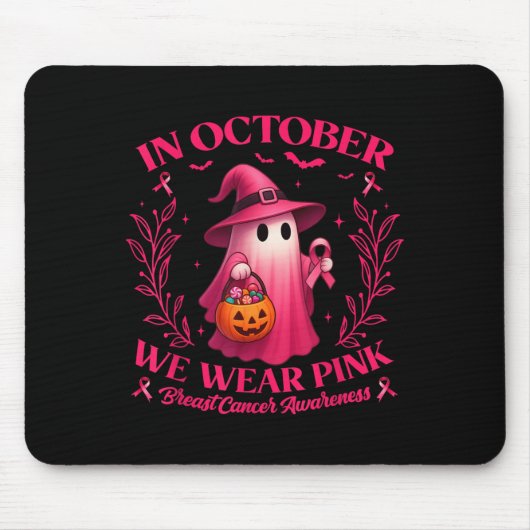 Breast Cancer Women Halloween In October We Wear P マウスパッド (正面)