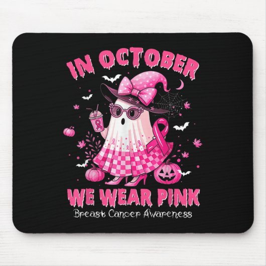Breast Cancer Women Halloween In October We Wear P マウスパッド (正面)