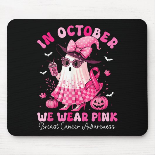 Breast Cancer Women Halloween In October We Wear P マウスパッド (正面)