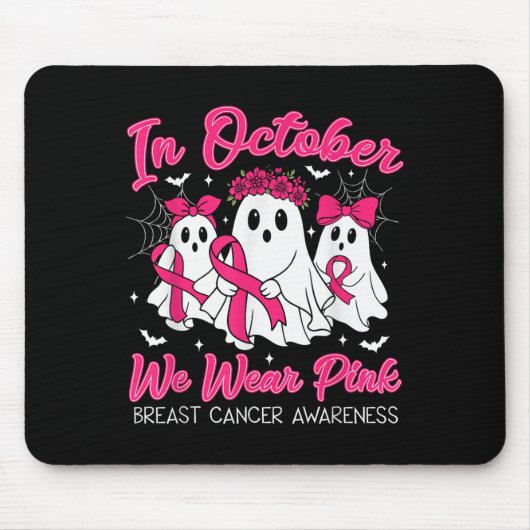 Breast Cancer Women Halloween In October We Wear P マウスパッド (正面)