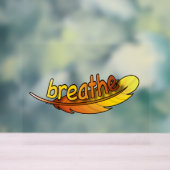 Breathe  アクリルサイン (ニュートラル)