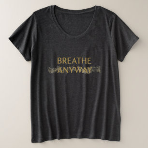 Breathe Anyway - ストレス意識を呼び覚ますミニマルイエロー プラスサイズTシャツ