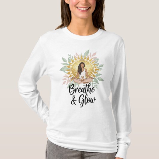 Breathe & Glow ヨガの名言デザイン Tシャツ (正面)