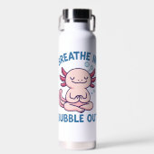 Breathe In Bubble Out Axolotl Yoga ウォーターボトル (正面)