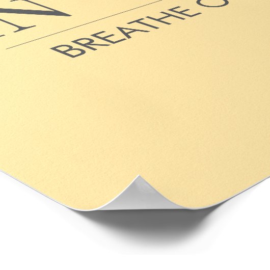 Breathe In Calm Quote | Mindfulness Affirmation ポスター (角)