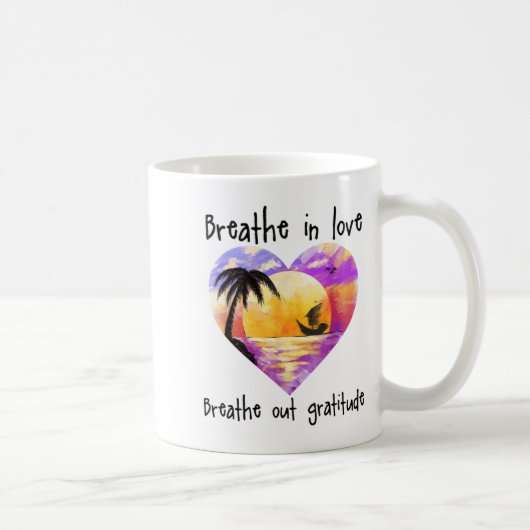 Breathe In Love Breathe Out Gratitude Sitive Motiv コーヒーマグカップ (右)