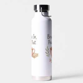 Breathe In, Peace Out Water Bottle ウォーターボトル