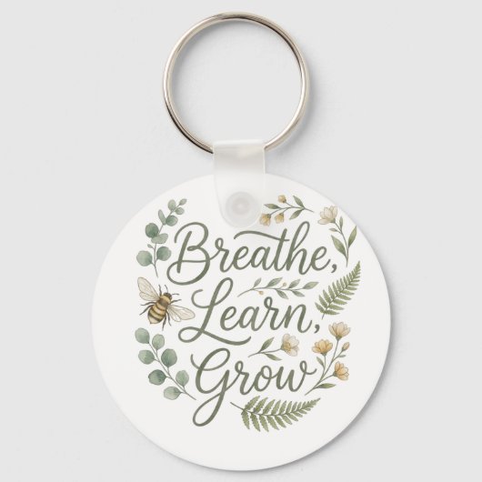 Breathe Learn Grow  Botanical Bee Teachers gift キーホルダー (正面)