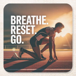 Breathe. Reset. Go. スクエアペーパーコースター