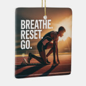 Breathe. Reset. Go. セラミックオーナメント (右)