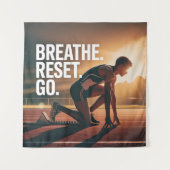 Breathe. Reset. Go. タペストリー (正面)