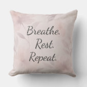 Breathe Rest Repeat Elegant Blush Pink Floral クッション (正面)