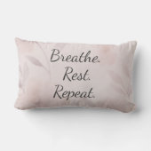 Breathe Rest Repeat Elegant Blush Pink Floral ランバークッション (裏面)