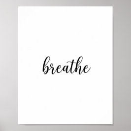 Breathe Script Quote Wall Art ポスター