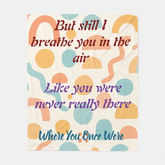 Breathe You in the Air, Memory and Love フリースブランケット (正面)