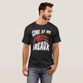 Breaux Crawfish Luisiana Crab Lobster Festival Cra Tシャツ (正面フル)