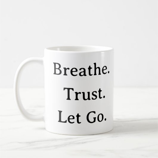 Breeze Trust Let Go Mug - Calm Minimalist引用文 コーヒーマグカップ (左)