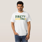 BRETT WHOVREか。 Tシャツ (正面フル)