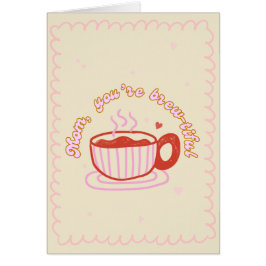 Brew-Healy Mother's day card