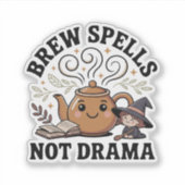 Brew Spells Not Drama — cozy witch teapot シール (正面)