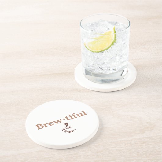 Brew‑tiful, fun co-worker or Birthday gift コースター (側面)
