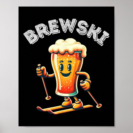 Brewski Winter Skiing Beer Ski Retro Cartoon Funny ポスター (正面)