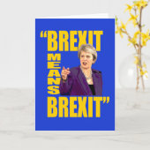 BREXITとはBREXITを意味し、テレサは住民投票引用文を行う。 カード (黄色い花)