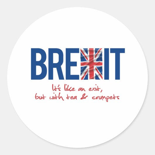 BREXIT – 似ていて終了 – - ラウンドシール (正面)