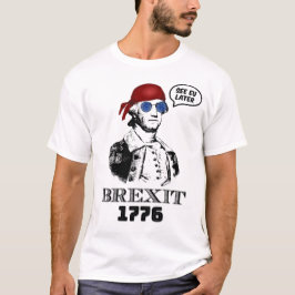 Brexit 1776 George Washington Cool Sunglasses Tシャツ