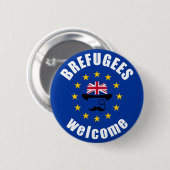 Brexit Brefugeesの歓迎 缶バッジ (正面&裏面)