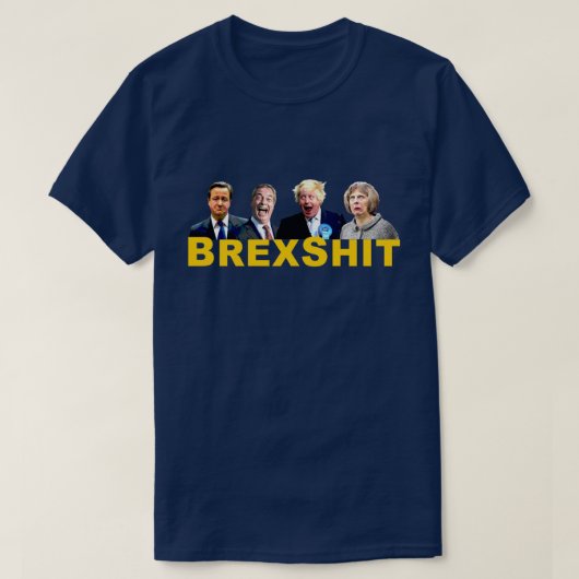 BREXSHIT、アンチおもしろいBrexitの参照投票メッセージ: Tシャツ (デザイン正面)