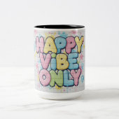 Brick with Colorful Text Saying “ Happy Vibe Only” ツートーンマグカップ (中央)